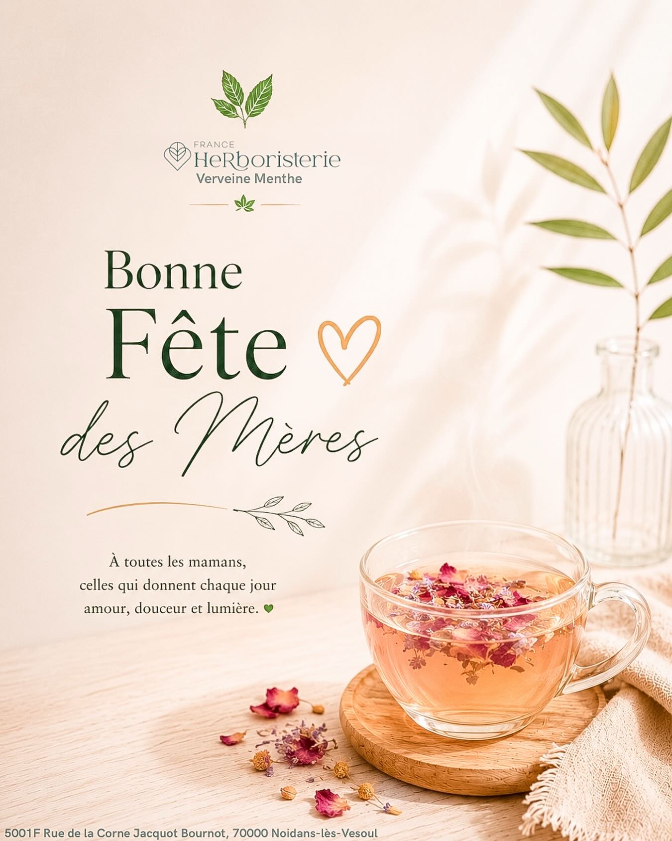 🌿 Bonne Fête des Mères 🌿

Aujourd’hui, nous célébrons toutes les mamans, celles qui prennent soin, qui rassurent, qui encouragent et qui donnent tant d’amour au quotidien. 💚

À toutes les mamans, merci pour votre douceur, votre force et votre bienveillance.

Nous vous souhaitons une merveilleuse journée remplie de bonheur, de tendresse et de précieux moments en famille. 🌸

Avec toute notre affection,

💚 Verveine Menthe – France Herboristerie Vesoul 

#fetesdesmeres #herboristerie #vesoul