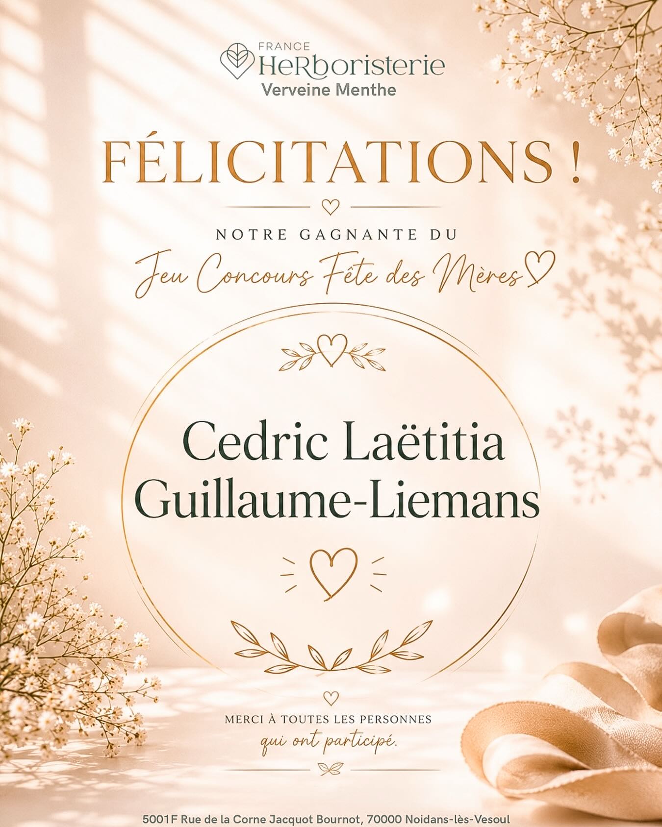 🌿✨ Résultat du Jeu Concours Fête des Mères ✨🌿

Le tirage au sort a été effectué et nous avons le plaisir de vous annoncer que la personne gagnante est :

🎉 Cedric Laëtitia Guillaume-Liemans 🎉

Cette personne remporte notre magnifique coffret composé du pack complet Propos’Nature ainsi que de la boîte de thé noir chocolat amande bio. 💚

Merci à toutes les personnes qui ont participé à ce concours et pour leur confiance.

Restez connectés, de belles surprises vous attendent prochainement chez France Herboristerie. 🌿✨

📍 France Herboristerie & Verveine Menthe Vesoul

#tirageausort #vesoul #herboristerie